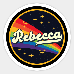 Rebecca // Rainbow In Space Vintage Style Sticker